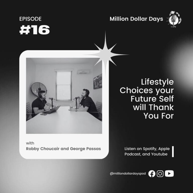 Episode 16: Lifestyle Choices Your Future Self Will Thank You For