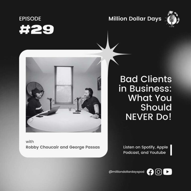 Bad Clients in Business: What You Should NEVER Do