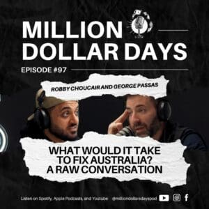 What Would It Take to Fix Australia? A Raw Conversation 1 ep 79