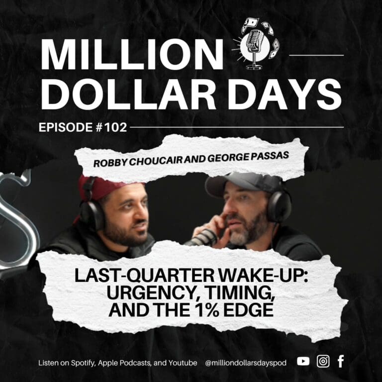 Last-Quarter Wake-Up: Urgency, Timing, and the 1% Edge 1 ep 102