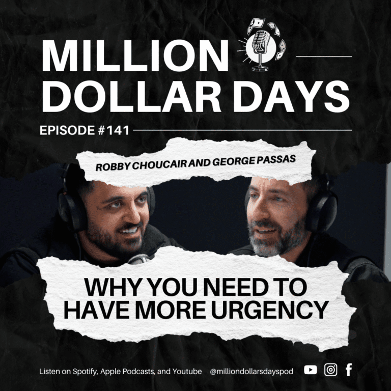 Million Dollar Days Episode 141 cover art exploring how developing urgency leads to greater success in business.