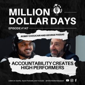 Accountability Creates High Performers 1 Episode artwork highlighting the theme that accountability is the foundation of high performance.